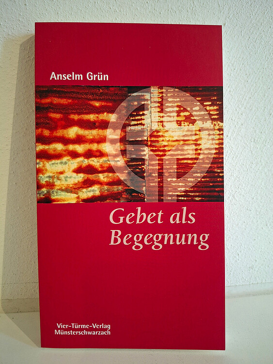 Gebet als Begegnung